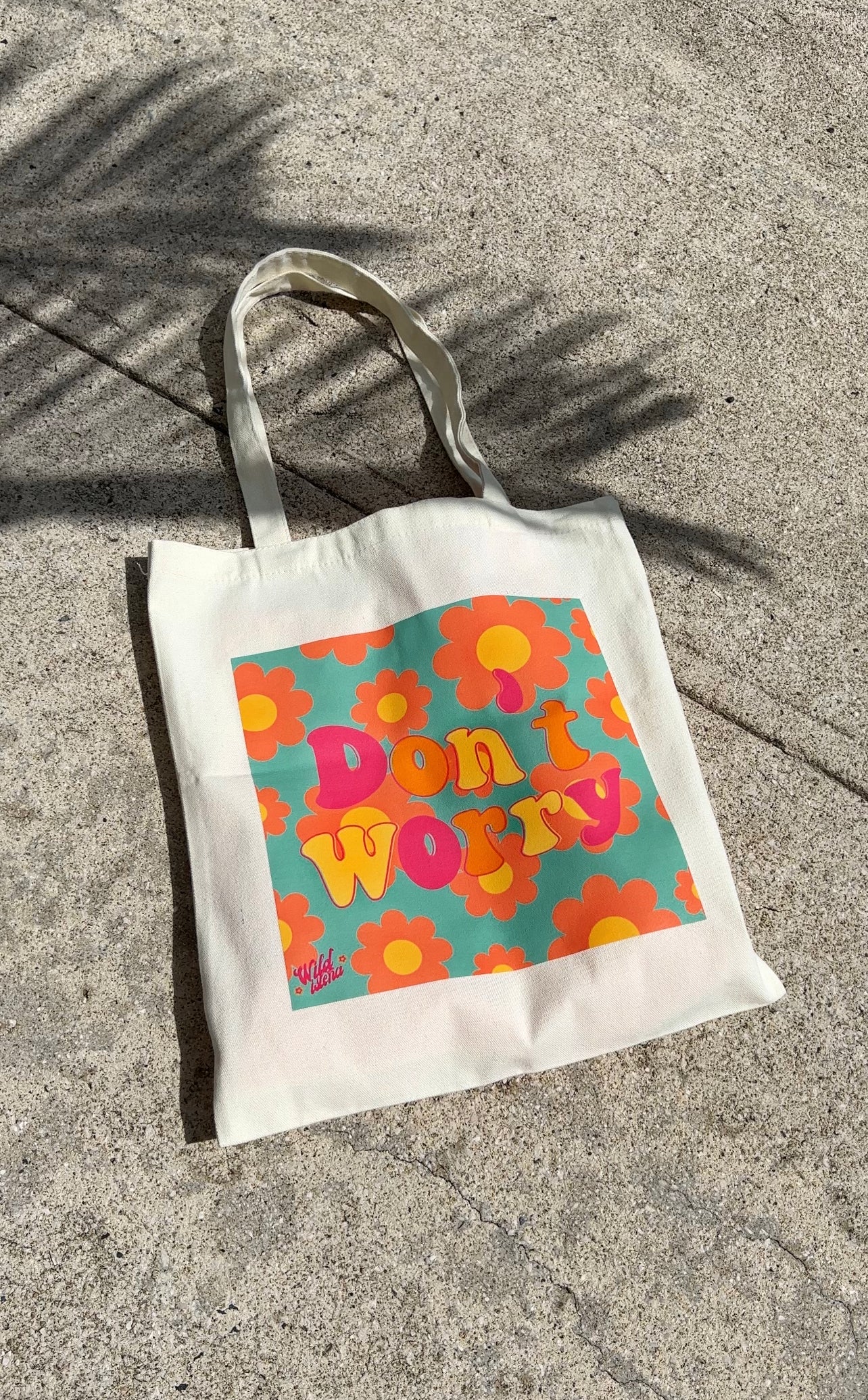 Don’t worry tote bag